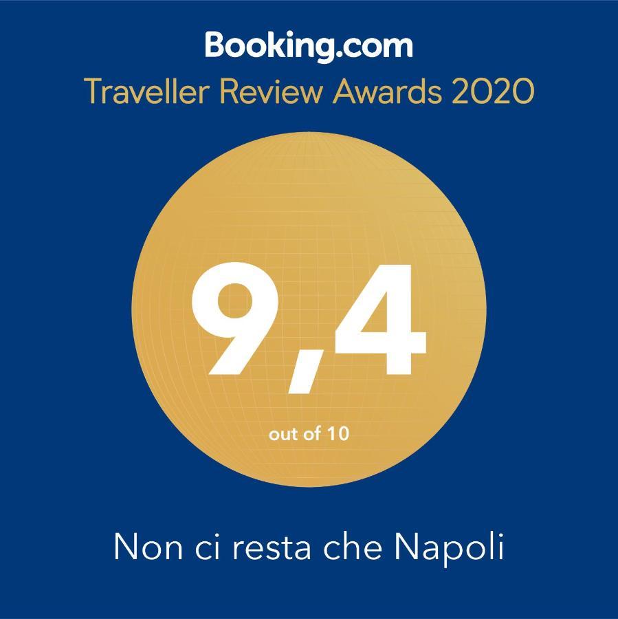 Bed and Breakfast Non Ci Resta Che Napoli Exteriér fotografie